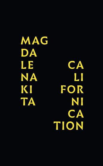 Couverture du livre « Californication » de Magdalena Kita aux éditions Snoeck