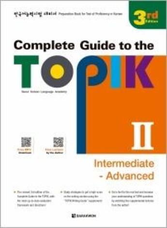 Couverture du livre « Complete guide to the topik ii (intermediaire - avance) 3eme ed. mp3 par qr code - edition bilingue » de  aux éditions Darakwon