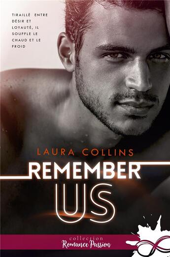 Couverture du livre « Remember us » de Laura Collins aux éditions Collection Infinity