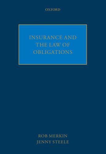 Couverture du livre « Insurance and the Law of Obligations » de Steele Jenny aux éditions Oup Oxford