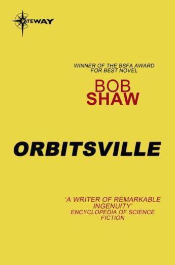 Couverture du livre « Orbitsville » de Bob Shaw aux éditions Orion Digital