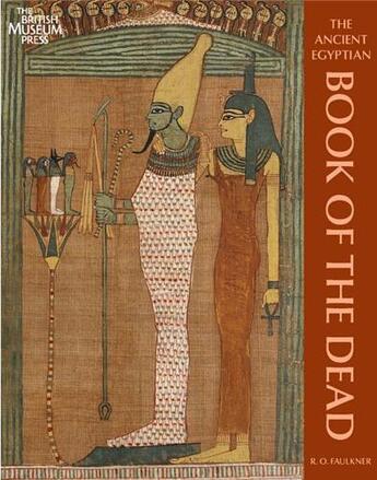 Couverture du livre « The ancient egyptian book of the dead (new edition) » de Falkner R.O. aux éditions British Museum