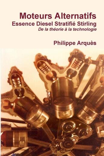 Couverture du livre « Moteurs Alternatifs » de Philippe Arquès aux éditions Lulu