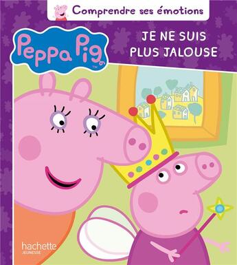 Couverture du livre « Comprendre ses émotions ; Peppa Pig ; je ne suis plus jalouse » de  aux éditions Hachette Jeunesse