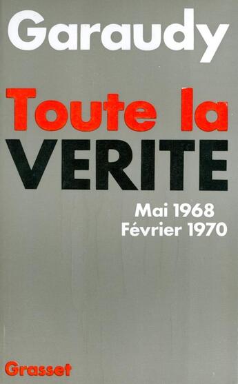 Couverture du livre « Toute la vérité » de Garaudy-R aux éditions Grasset