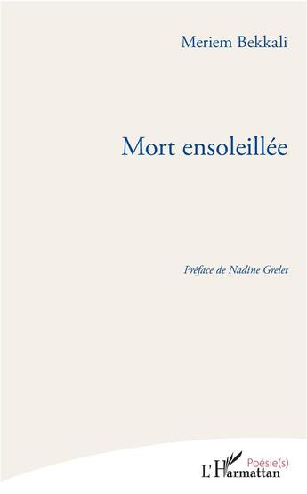 Couverture du livre « Mort ensoleillée » de Meriem Bekkali aux éditions L'harmattan