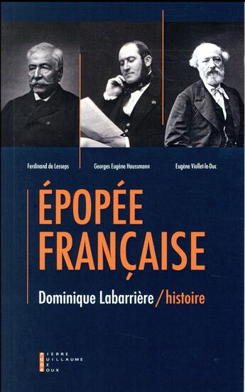 Couverture du livre « Épopéee française » de Dominique Labarrière aux éditions Pierre-guillaume De Roux