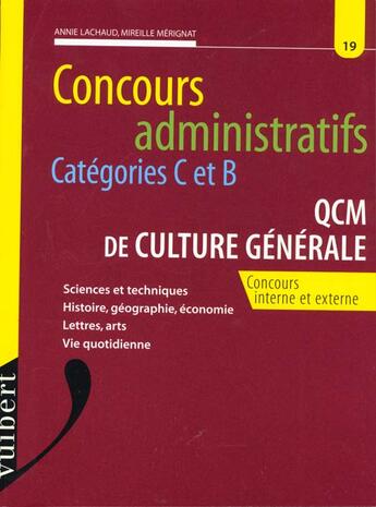 Couverture du livre « Qcm De Culture Generale N.19 » de Lachaud et Merignat aux éditions Vuibert