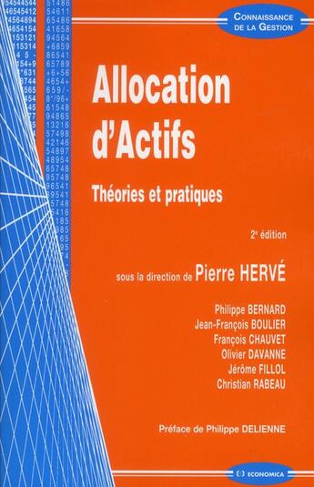 Couverture du livre « Allocation d'actifs ; théories et pratiques ; 2e édition » de Herve Pierre aux éditions Economica