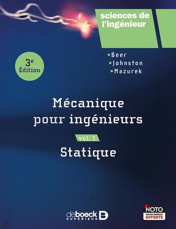 Couverture du livre « Mécanique pour ingénieurs t.1 ; statique (3e édition) » de Ferdinand P. Beer et Russel E. Johnston aux éditions De Boeck Superieur