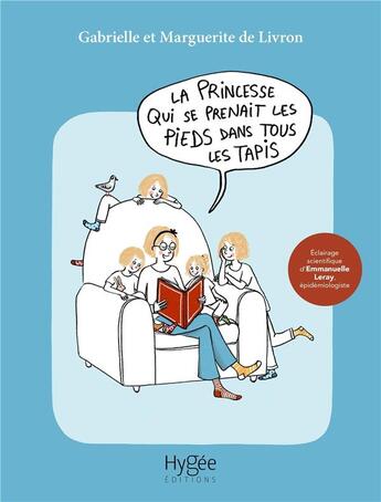 Couverture du livre « La princesse qui se prenait les pieds dans tous les tapis » de De Livron aux éditions Hygee