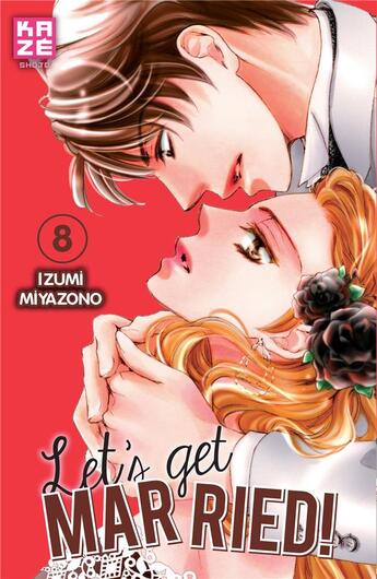 Couverture du livre « Let's get married ! Tome 8 » de Izumi Miyazono aux éditions Crunchyroll