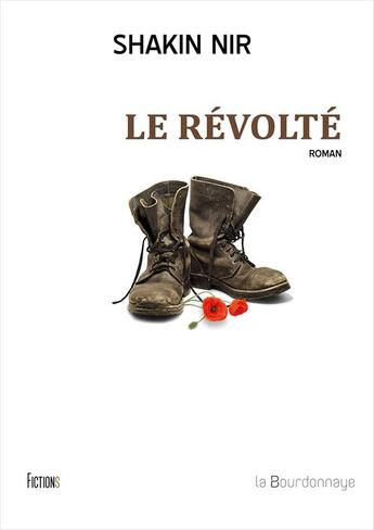 Couverture du livre « Le révolté » de Nir Shakin aux éditions La Bourdonnaye