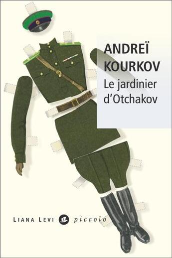 Couverture du livre « Le jardinier d'Otchakov » de Andrei Kourkov aux éditions Liana Levi