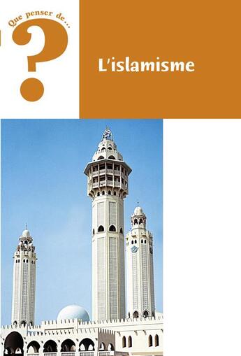 Couverture du livre « L'islamisme » de Lenoir P aux éditions Fidelite