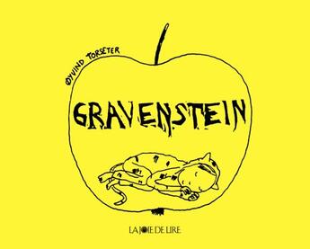 Couverture du livre « Gravenstein » de OYvind Torseter aux éditions La Joie De Lire
