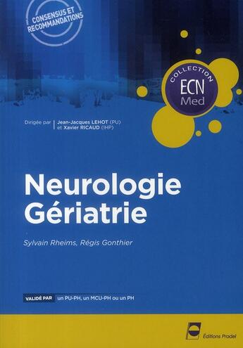 Couverture du livre « Neurologie, gériatrie » de Pradel Editeur aux éditions Pradel