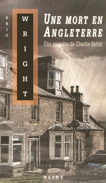 Couverture du livre « Une mort en angleterre - une enquete de charlie salter » de Eric Wright aux éditions Alire