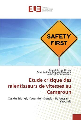 Couverture du livre « Etude critique des ralentisseurs de vitesses au cameroun » de Pengu R B. aux éditions Editions Universitaires Europeennes