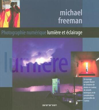 Couverture du livre « Photographie numérique ; lumière et éclairage » de  aux éditions Taschen