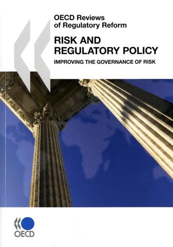 Couverture du livre « Risk and regulatory policy ; improving the governance of risk » de  aux éditions Ocde