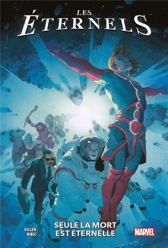 Couverture du livre « Les éternels t.1 : seule la mort est eternelle » de Kieron Gillen et Esad Ribic aux éditions Panini