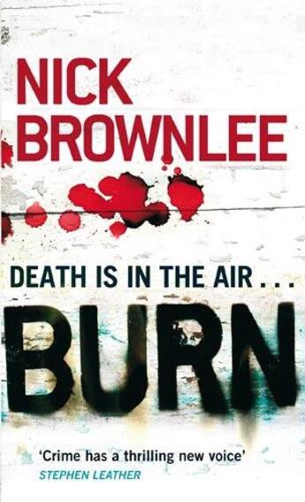 Couverture du livre « Burn » de Brownlee Nick aux éditions Little Brown Book Group Digital