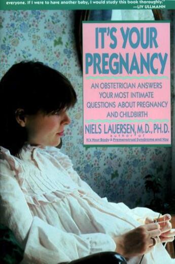 Couverture du livre « It's Your Pregnancy » de Lauersen Niels H aux éditions Touchstone