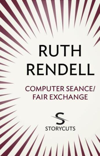 Couverture du livre « Computer Seance / Fair Exchange (Storycuts) » de Ruth Rendell aux éditions Random House Digital