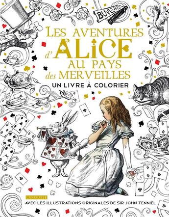 Couverture du livre « Alice au pays des merveilles ; un livre à colorier » de Lewis Carroll aux éditions Larousse
