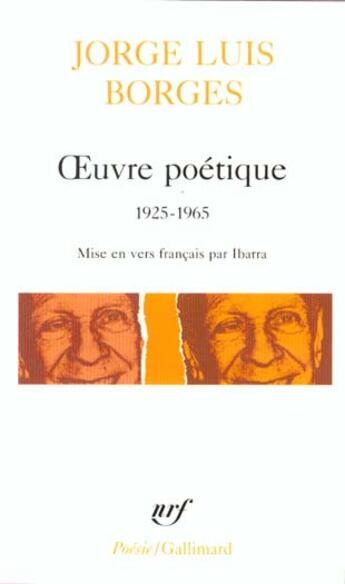 Couverture du livre « Oeuvre poétique : 1925-1965 » de Jorge Luis Borges aux éditions Gallimard