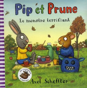 Couverture du livre « Pip et Prune : le monstre terrifiant » de Axel Scheffler aux éditions Gallimard-jeunesse