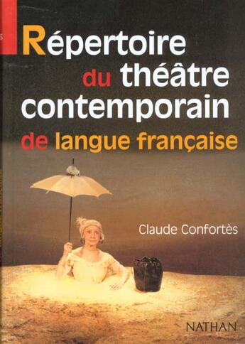 Couverture du livre « Repertoire Du Theatre Contemporain » de Confortes aux éditions Nathan