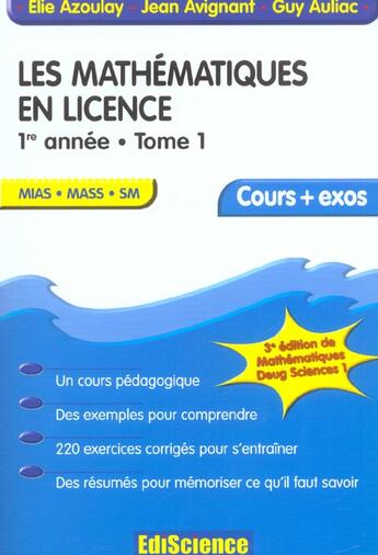 Couverture du livre « Les mathematiques en licence ; 1e annee ; t.1 » de Elie Azoulay et Guy Auliac et Jean Avignant aux éditions Ediscience