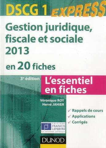 Couverture du livre « DSCG 1 ; gestion juridique, sociale, fiscale en 20 fiches (3e édition) » de Veronique Roy et Herve Jahier aux éditions Dunod