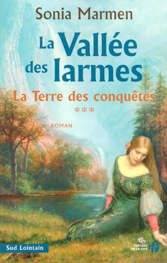 Couverture du livre « La terre des conquetes - tome 3 - vol03 » de Sonia Marmen aux éditions Presses De La Cite