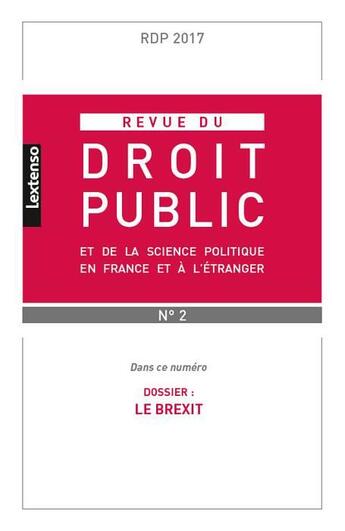 Couverture du livre « Rdp - Revue Du Droit Public Et De La Science Politique En France Et A L'Etranger N 2-2017 » de  aux éditions Lgdj