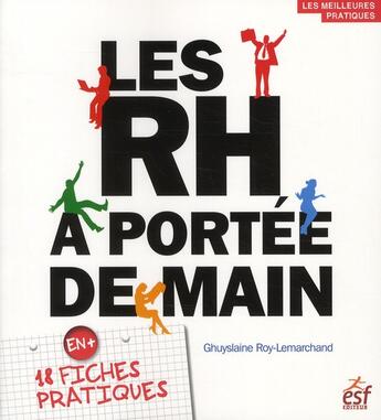 Couverture du livre « Les RH à portée de mains » de Ghuyslaine Roy-Lemarchand aux éditions Esf
