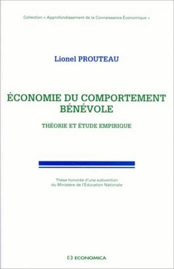 Couverture du livre « ECONOMIE DU COMPORTEMENT BENEVOLE » de Prouteau/Lionel aux éditions Economica