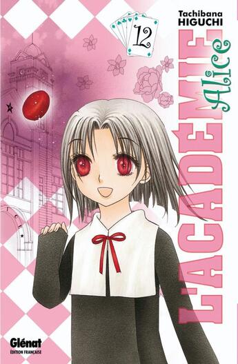 Couverture du livre « L'académie Alice Tome 12 » de Tachibana Higuchi aux éditions Glenat