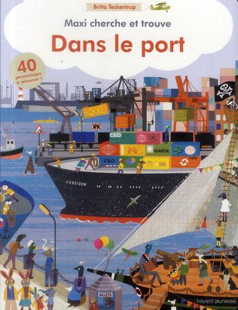 Couverture du livre « Maxi cherche et trouve dans le port » de Britta Teckentrup aux éditions Bayard Jeunesse