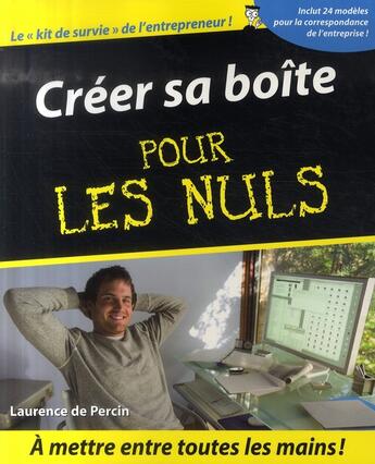 Couverture du livre « Creer sa boite pour les nuls » de Laurence De Percin aux éditions First