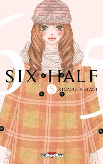 Couverture du livre « Six half Tome 5 » de Ricaco Iketani aux éditions Delcourt