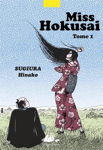 Couverture du livre « Miss Hokusai Tome 1 » de Hinako Sugiura aux éditions Picquier