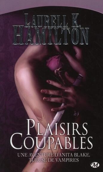 Couverture du livre « Anita Blake Tome 1 : plaisirs coupables » de Laurell K. Hamilton aux éditions Milady