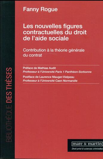 Couverture du livre « Les nouvelles figures contractuelles » de Fanny Rogue aux éditions Mare & Martin