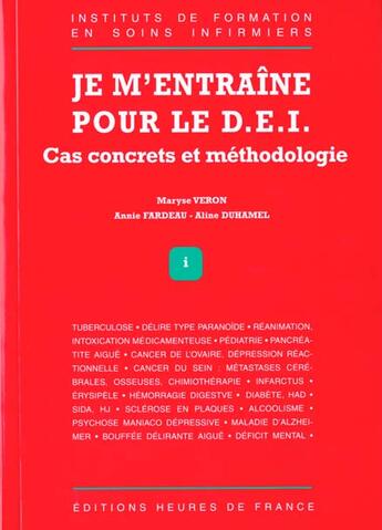 Couverture du livre « Je m' entraine pour le dei cas concrets et methodologie » de Veron/Fardeau aux éditions Heures De France