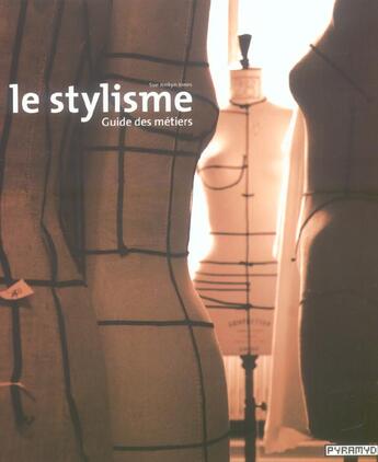 Couverture du livre « Stylisme » de Jenkyn Jones aux éditions Pyramyd