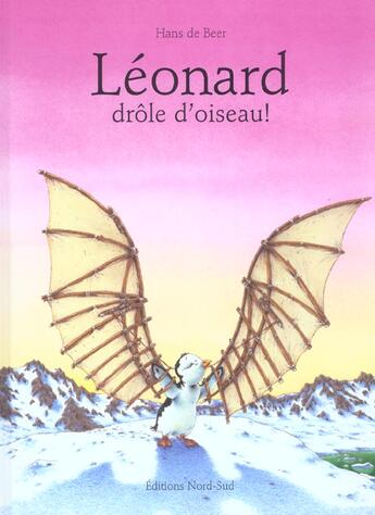 Couverture du livre « Leonard, drole d'oiseau! » de Hans De Beer aux éditions Nord-sud