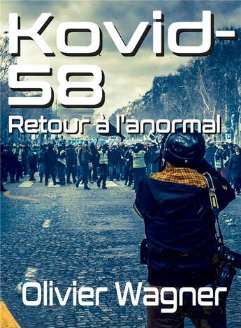 Couverture du livre « Kovid-58 - retour a l'anormal » de Wagner Olivier aux éditions Bookelis